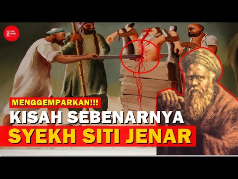 KISAH SYEKH SITI JENAR YANG SEBENARNYA!!! APAKAH AJARAN MANUNGGALING KAWULA GUSTI ITU SESAT?