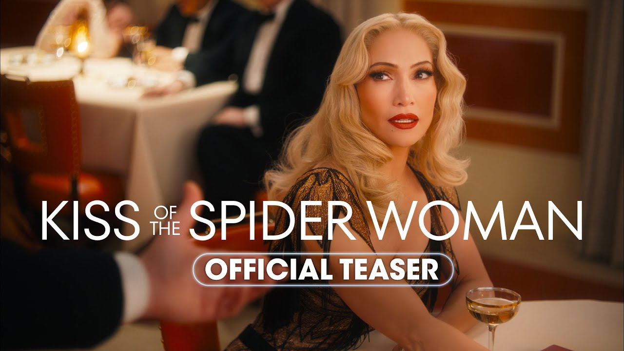 KISS OF THE SPIDER WOMAN (2025) Official Teaser - Diego Luna, Tonatiuh & Jennifer Lopez