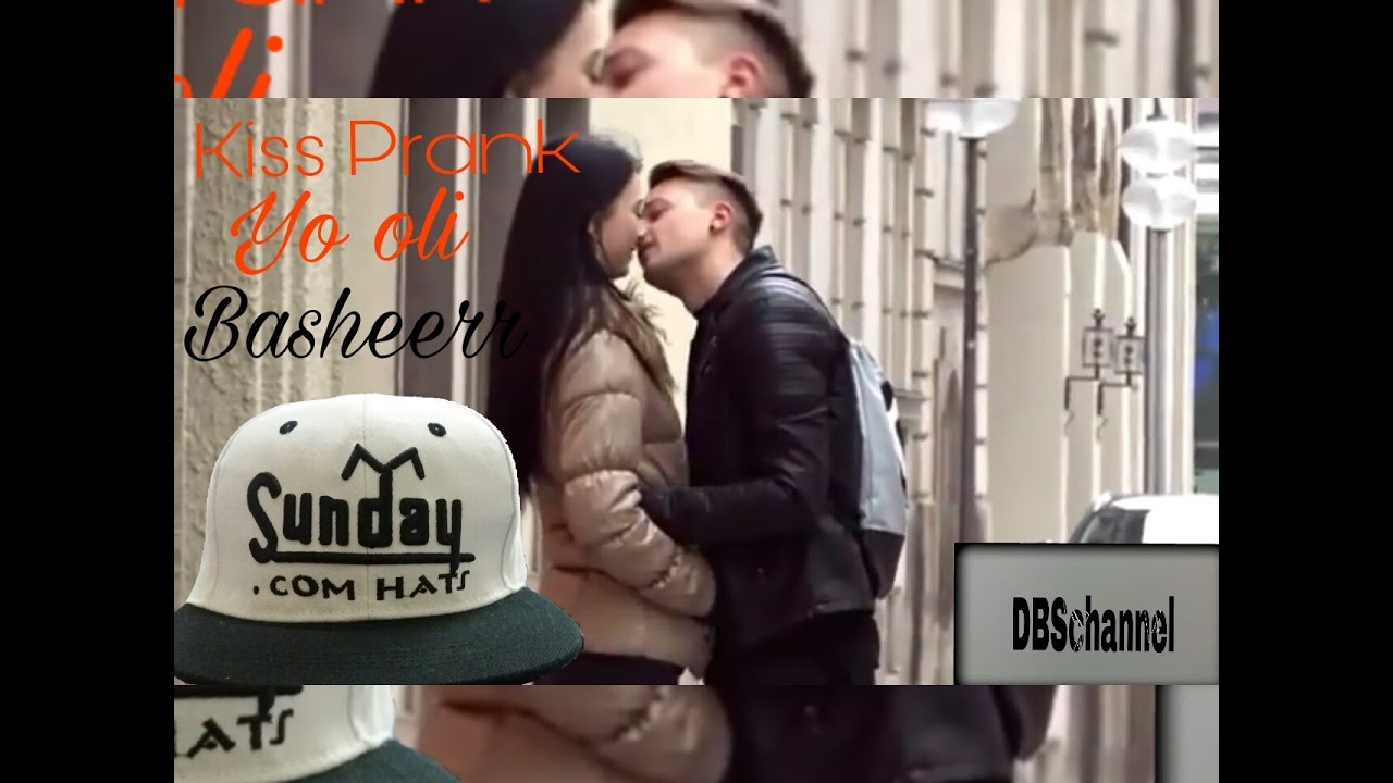 Kiss prank [ YO OLI ]