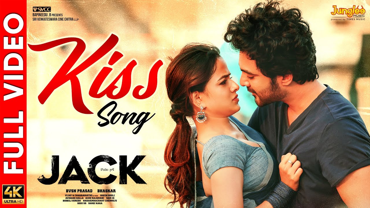 Kiss Song - Full Video | JACK | Siddhu Jonnalagadda | Vaishnavi Chaitanya | Bhaskar | BVSN Prasad