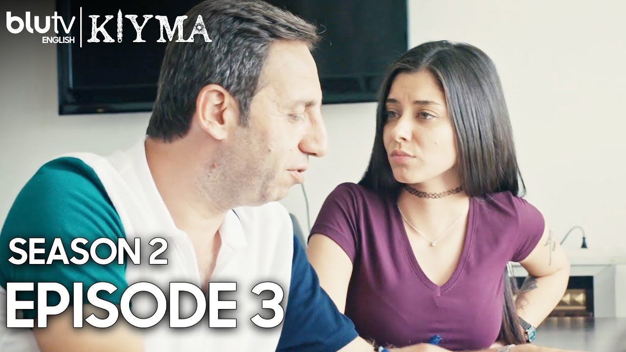 Kiyma - Episode 3 English Subtitles 4K | Season 2 Kıyma - Groundbeef