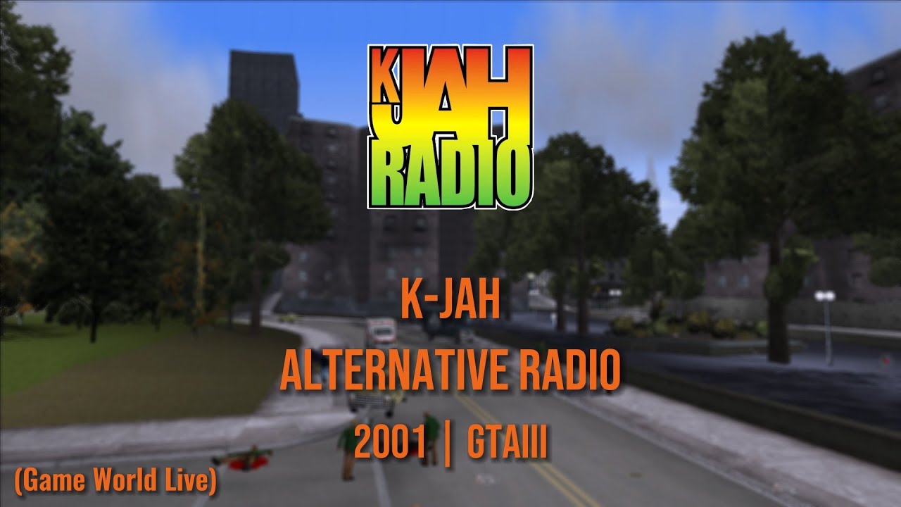 K-JAH (2001) | Alternative Radio (GTAIII)