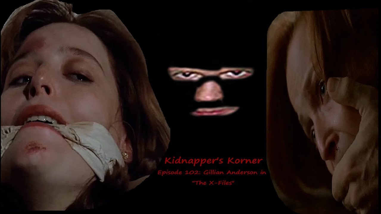 KK Ep 102 - Agent Scully Kidnapped TWICE by the Same Kreep!