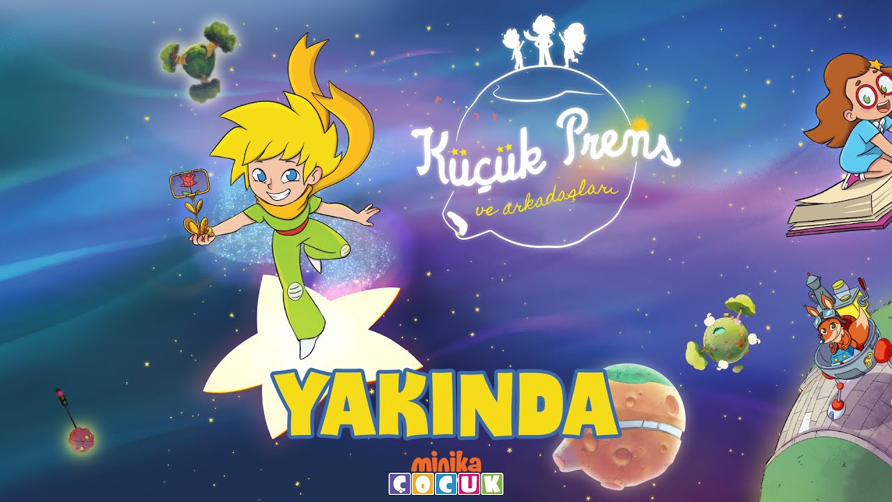 Küçük Prens ve Arkadaşları yakında MinikaÇOCUK'ta!