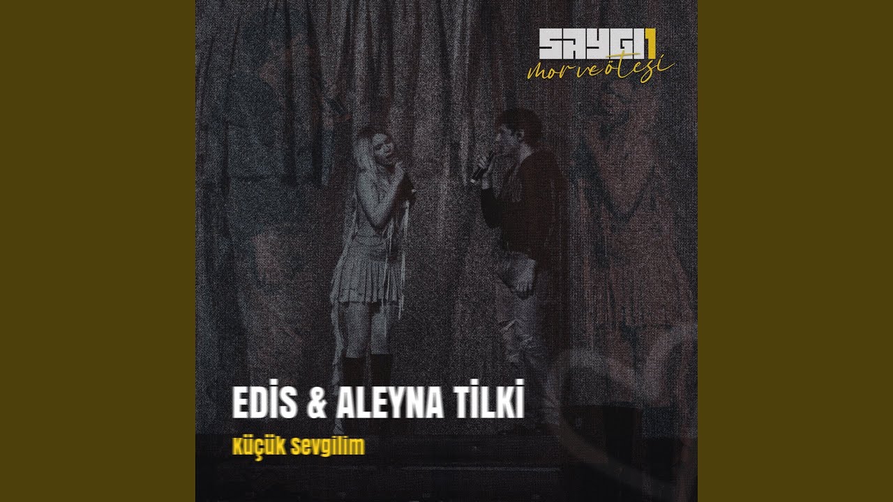 Küçük Sevgilim (Saygi1)
