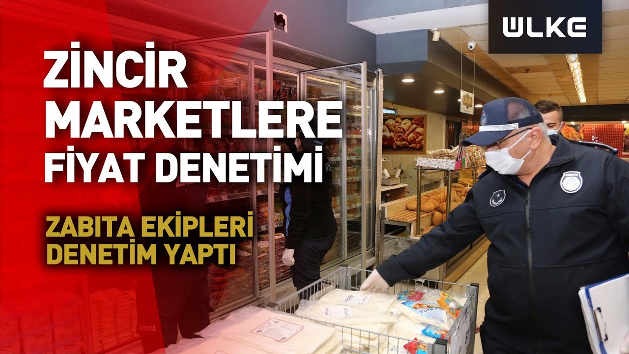 Küçükçekmece'de Zabıtadan Zincir Market İle Fırınlara Fiyat Denetimi