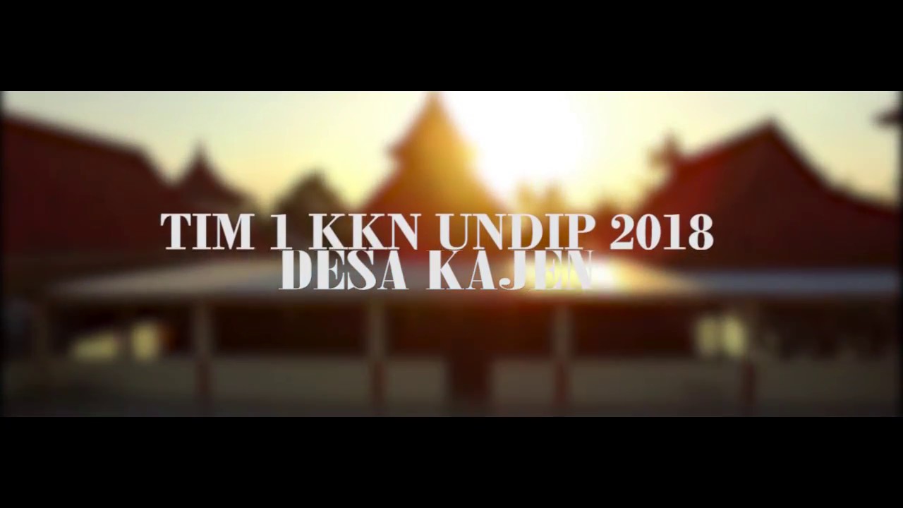 KKN UNDIP 2018 KAJEN