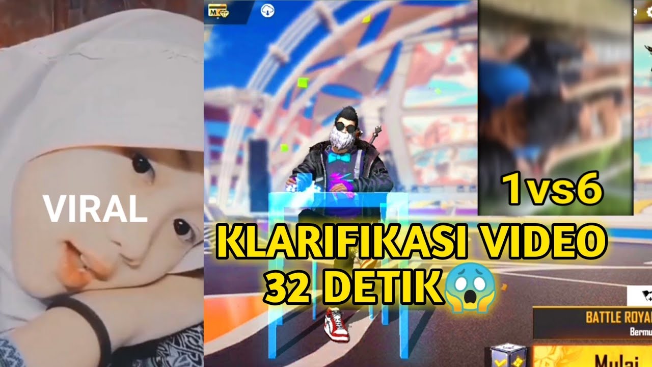 KLARIFIKASI VIDEO 32 DETIK😱 VIRAL TIKTOK