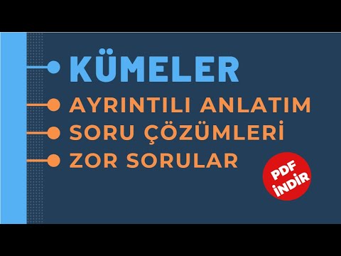 Kümeler Konu Anlatımı Ve Çözümlü Örnekler ( PDF İNDİR )