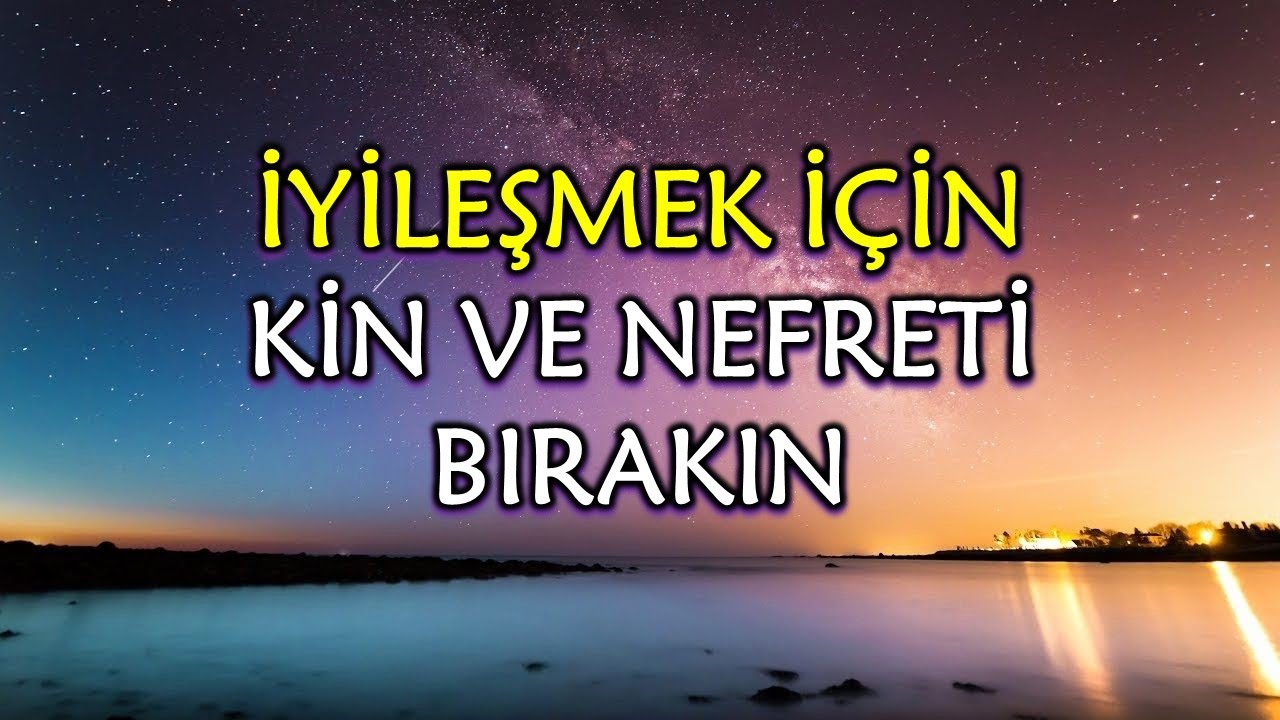 KİN, NEFRET ve ÖFKEYİ SERBEST BIRAKMAK / ÖZEL SERBEST BIRAKMA ÇALIŞMASI