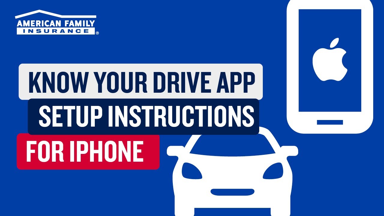 KnowYourDrive iPhone Setup Instructions | American Family Insurance