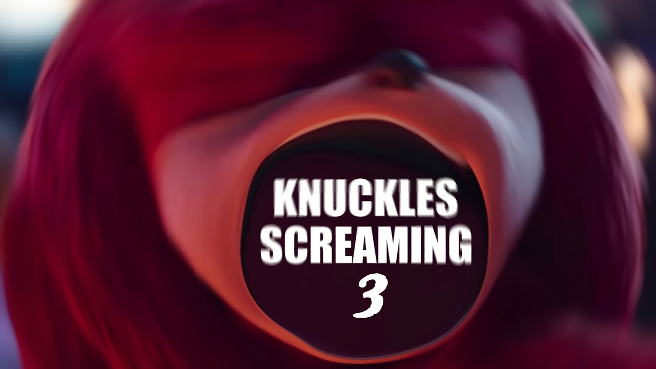 Knuckles Screaming but it's only Memes #3 | Sonic The Hedgehog 3