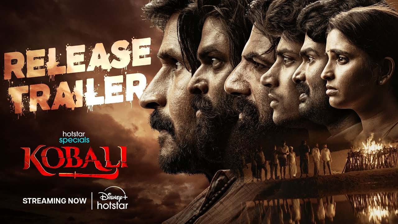 Kobali Release Trailer | Out Now| Ravi Prakash | Revanth Levaka | DisneyPlus Hotstar Telugu