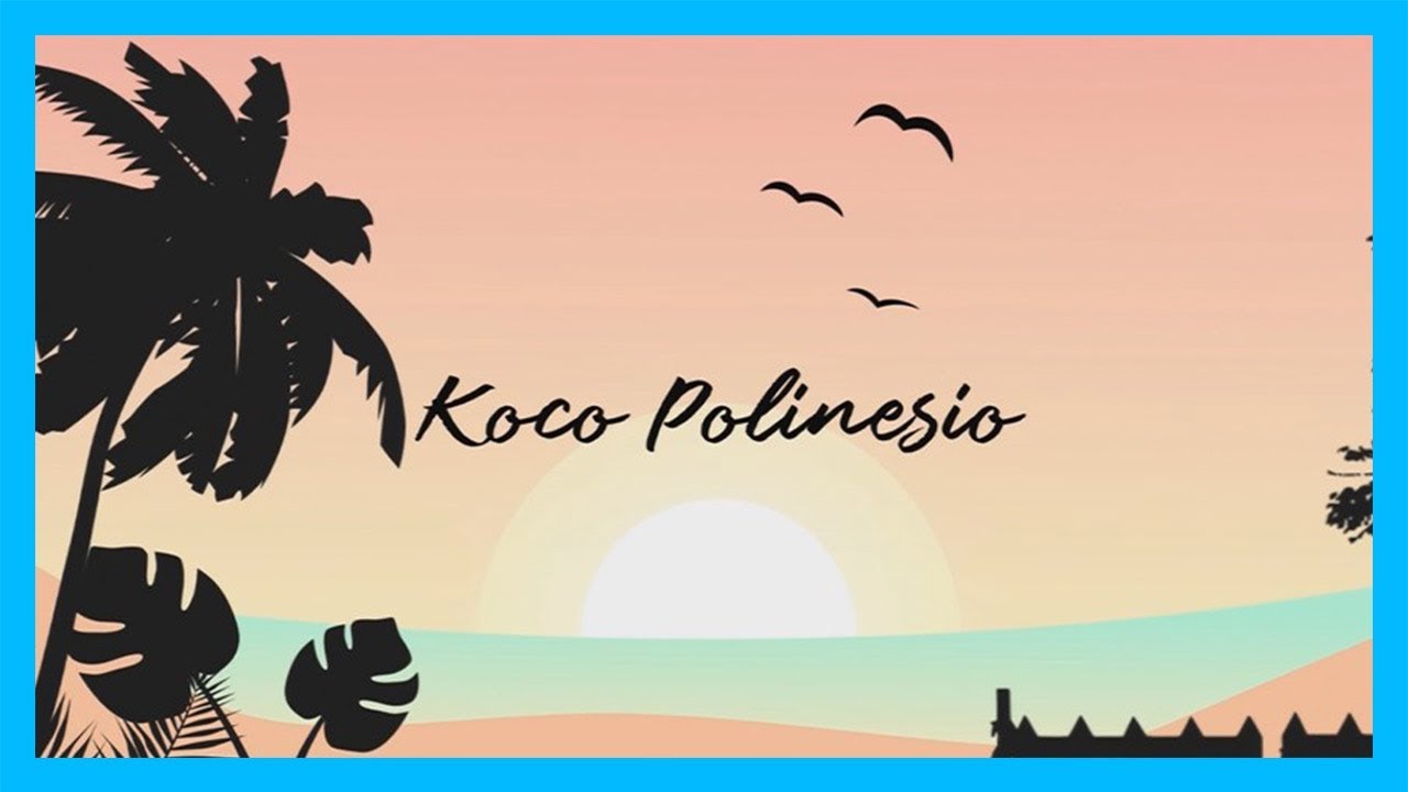 KOCO POLINESIO INTRO DE VERANO