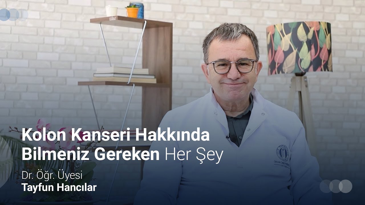 Kolon Kanseri Hakkında Her Şey [Nedir?, Belirtileri, Riskleri, Tedavisi]