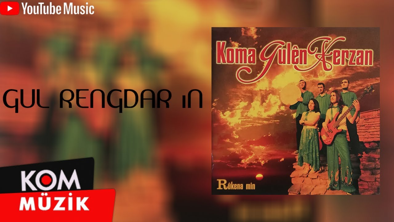 Koma Gulên Xerzan - Gul Rengdar in (Official Audio © Kom Müzik)