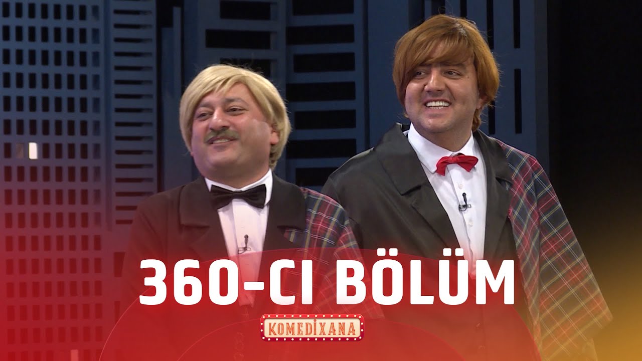 Komedixana  360-cı Bölüm 08.06.2024