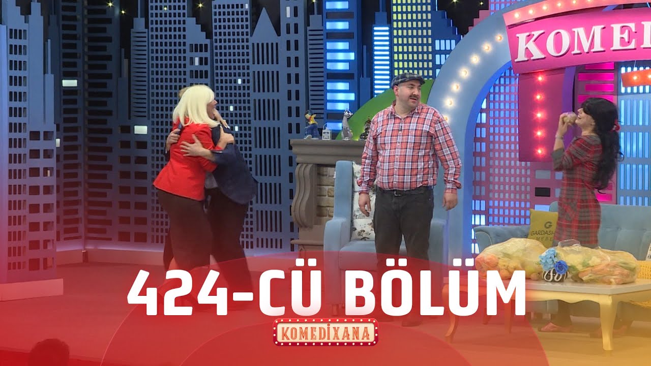 Komedixana  424-cü Bölüm 09.03.2025