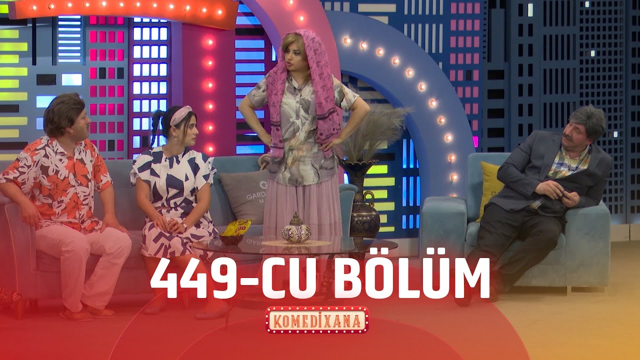 Komedixana  449-cu Bölüm  07.06.2025