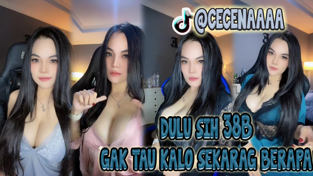 KOMPILASI TIKTOK HOT @CECENAAAA || DULU SIH 38B, GAKTAU KALO SEKARANG BERAPA...CEK AJA SENDIRI