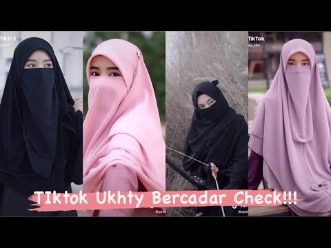 KOMPLIKASI TIKTOK UKHTY BERCADAR CHECK!!! PART II || Komplikasi Tiktok Cadar 2021