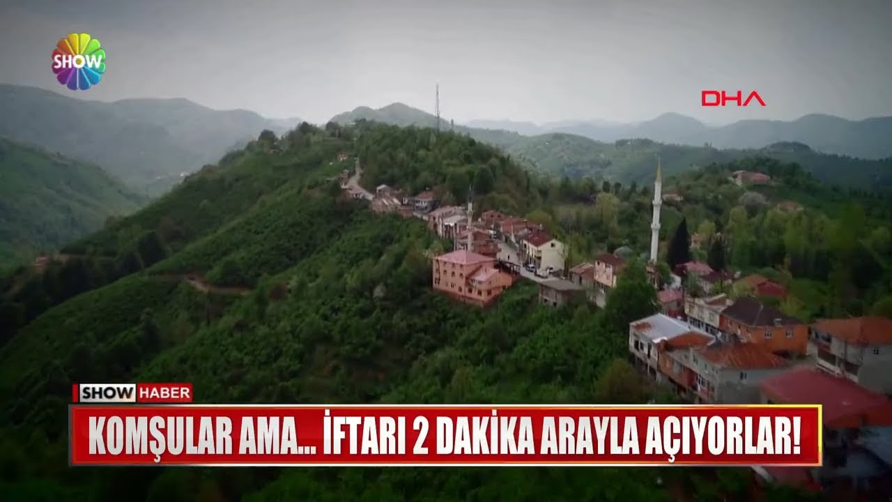Komşular ama... İftarı 2 dakika arayla açıyorlar!