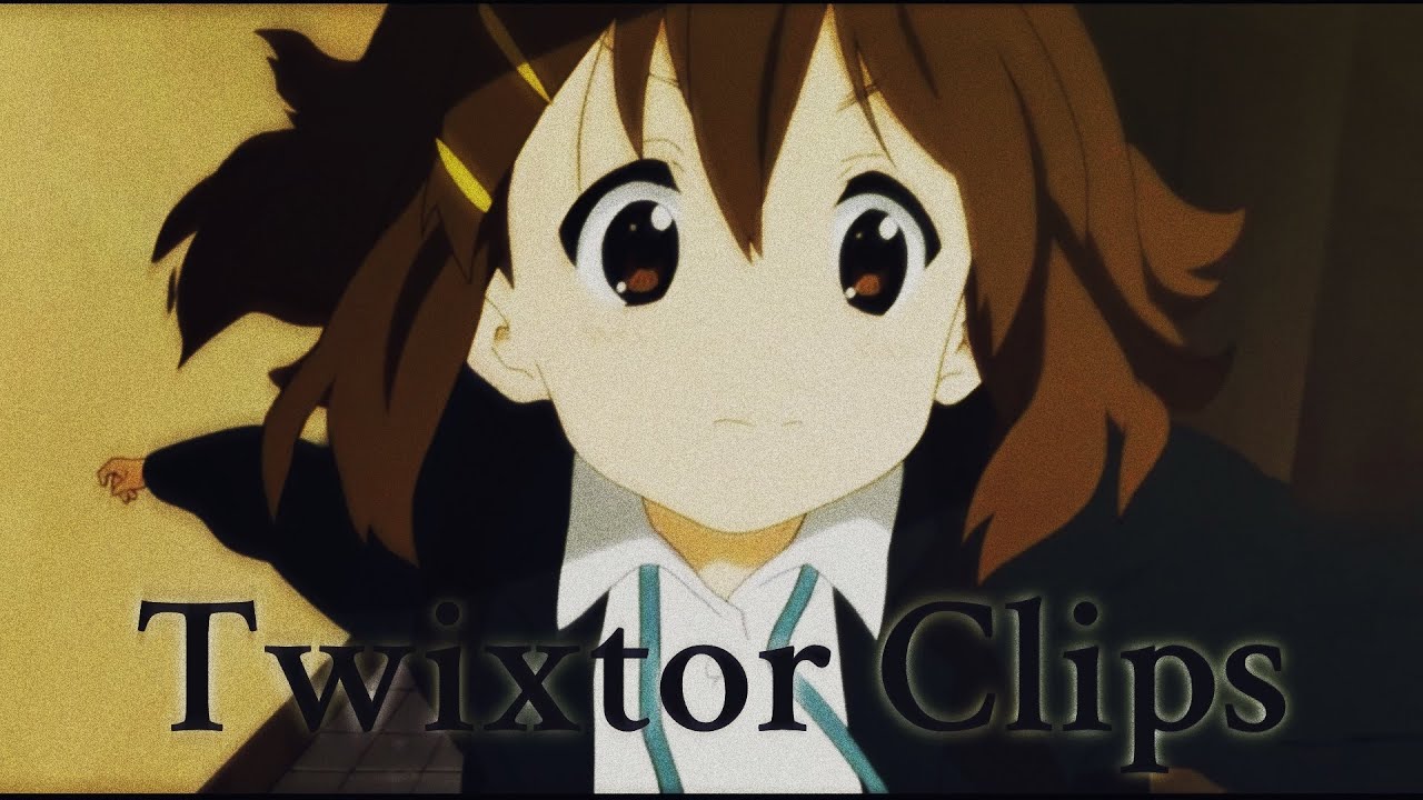 ￼￼K-ON Op 1 Twixtor + flow frames/time remap