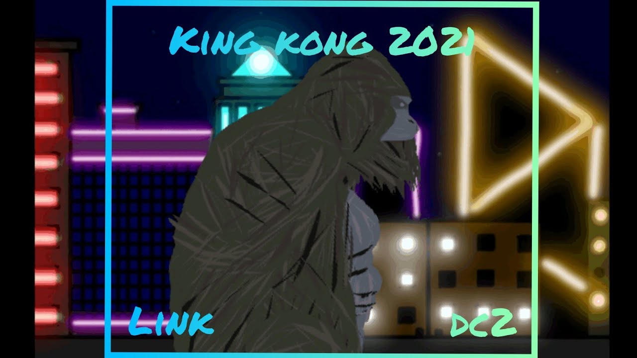 Kong 2021 download dc2