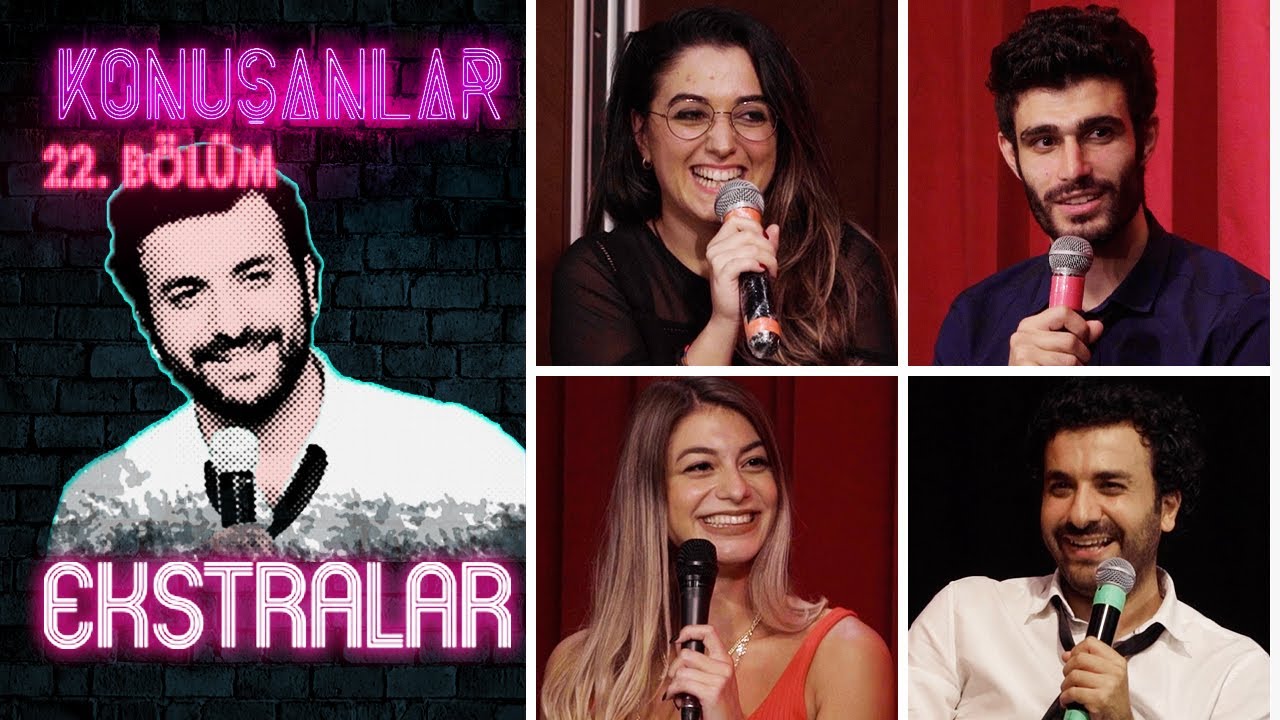 Konuşanlar 22. Bölüm | Ekstralar