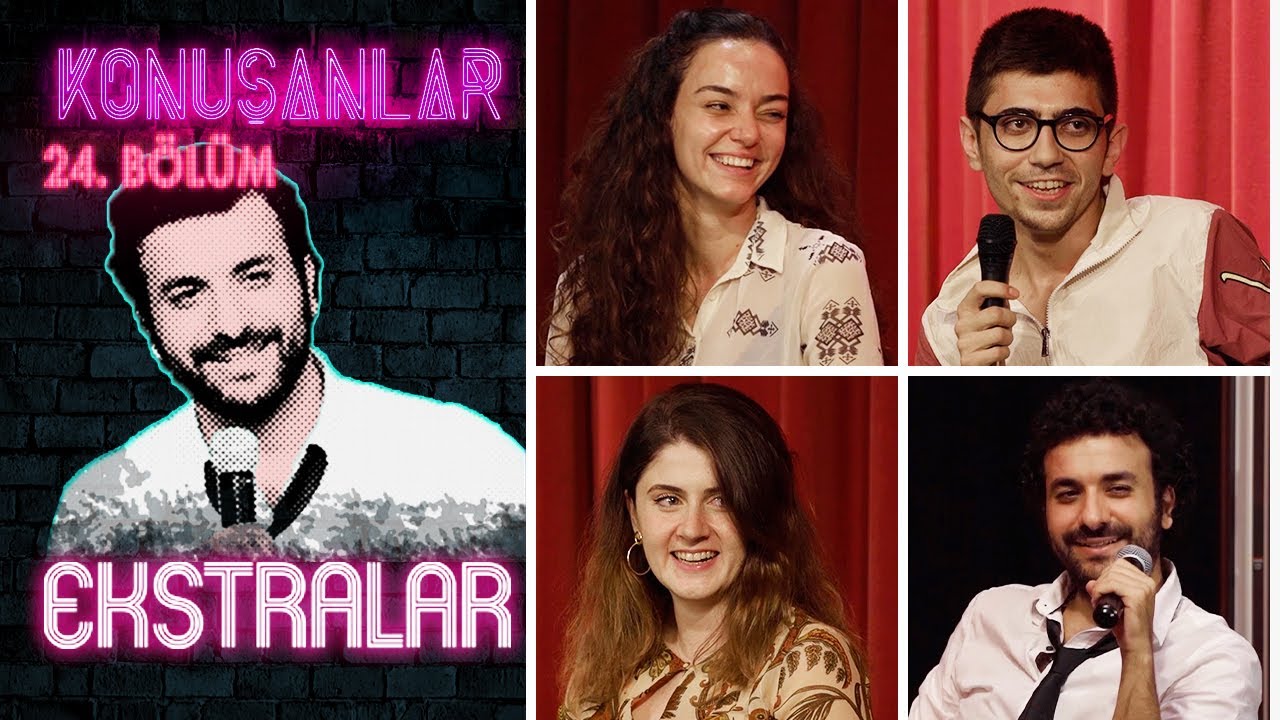 Konuşanlar 24. Bölüm | Ekstralar