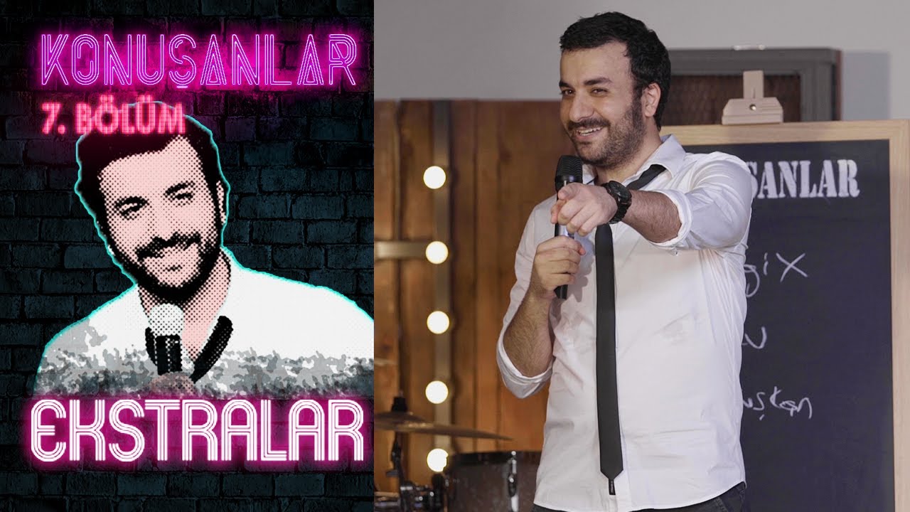 Konuşanlar 7. Bölüm | Ekstralar