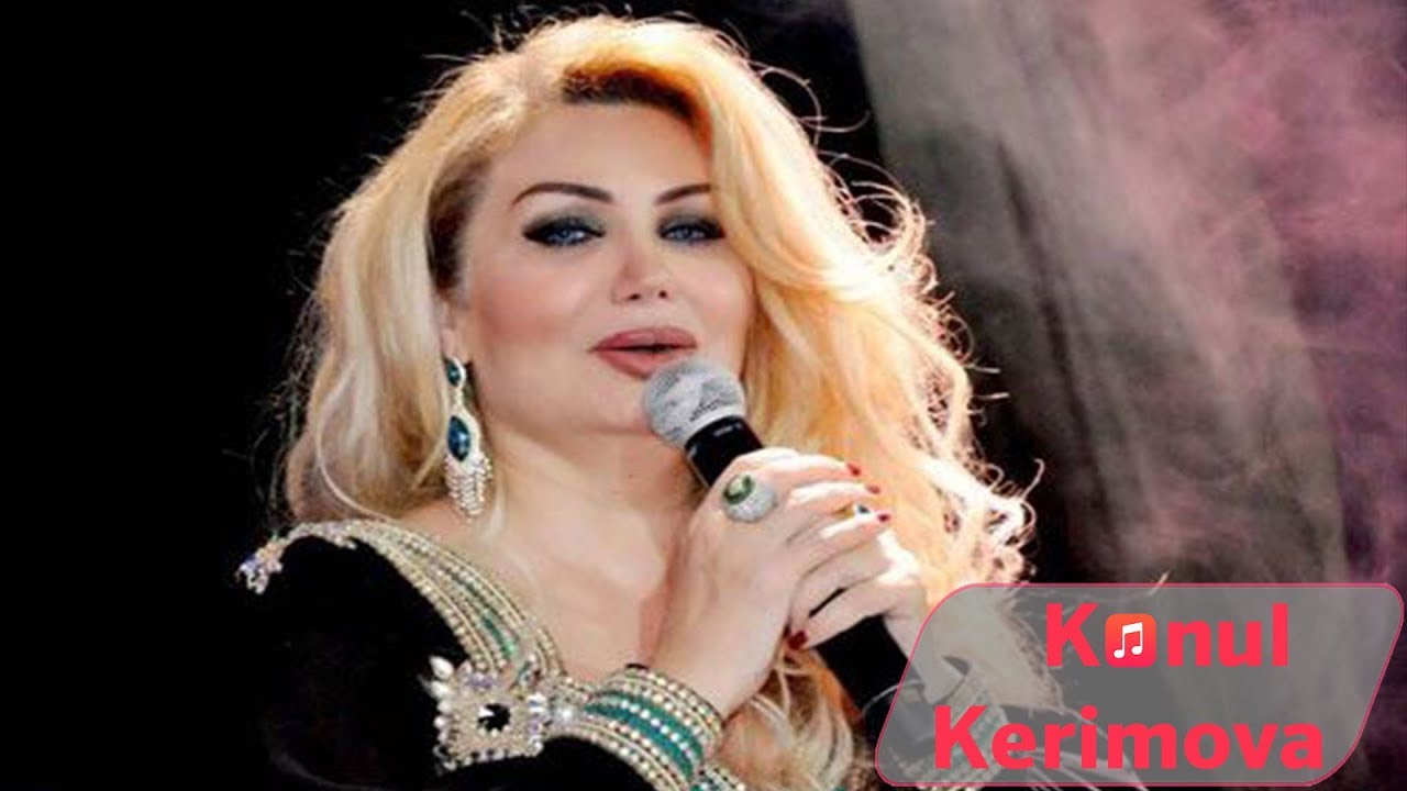 Konul Kerimova - Sevgi Meleyim 2019