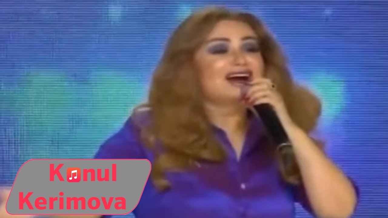 Konul Kerimova - Sevgi Meleyim 2019