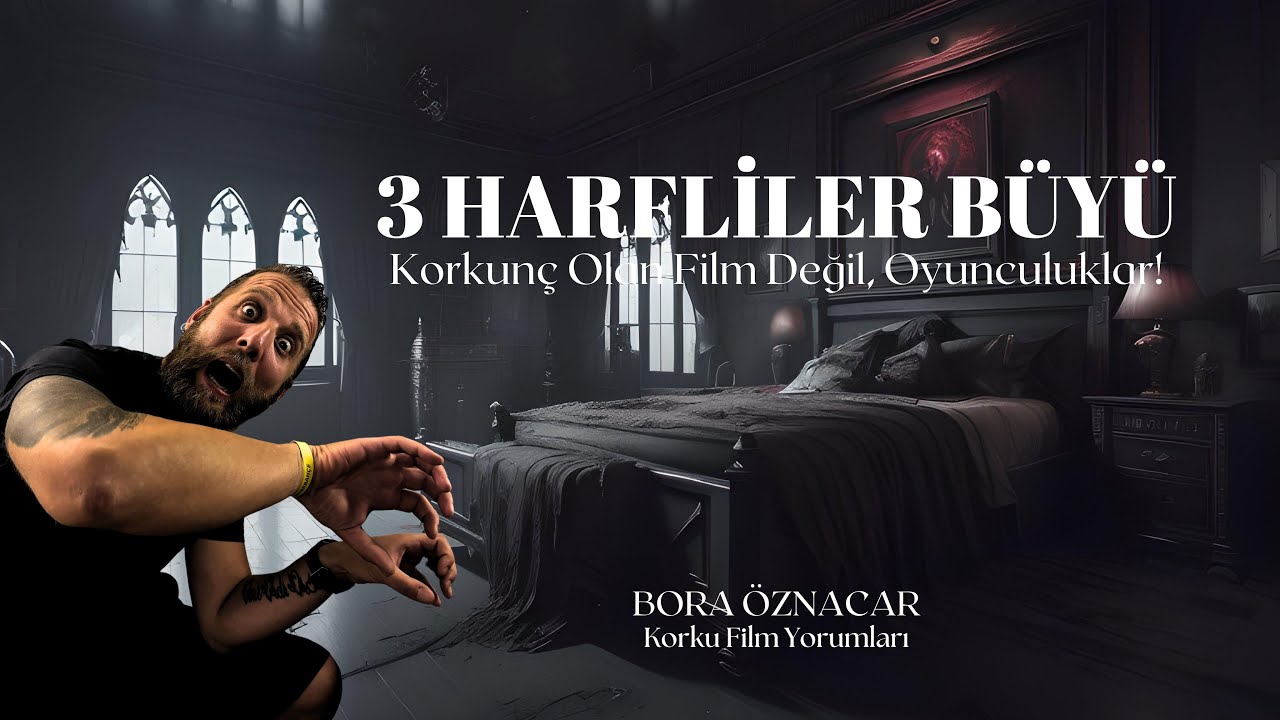 Korkunç Olan Film Değil, Oyunculuklar! - 3 Harfliler: Karabüyü İnceleme
