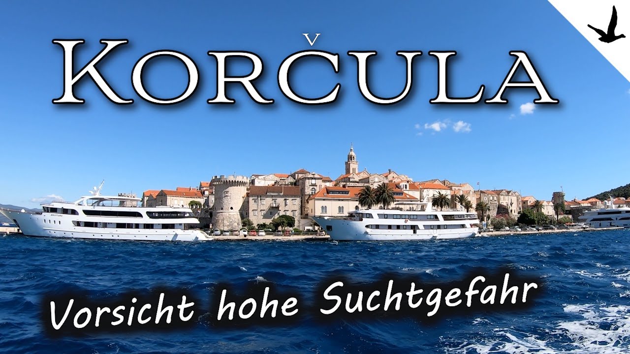 Korčula🚩Island town that is addictive