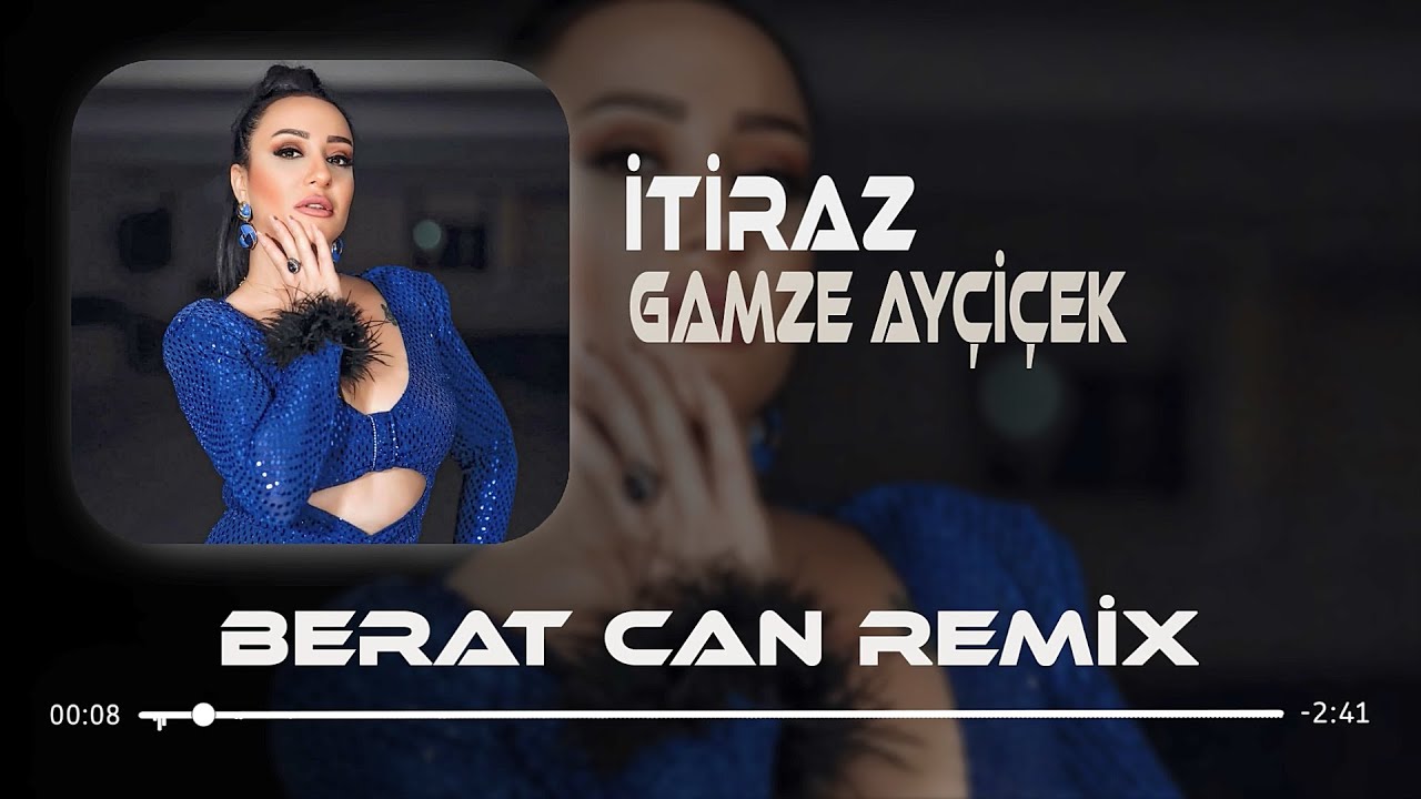 Koyalım İşte Gel Her Bişeyi Yoluna (Remix) Gamze Ayçiçek - İtiraz