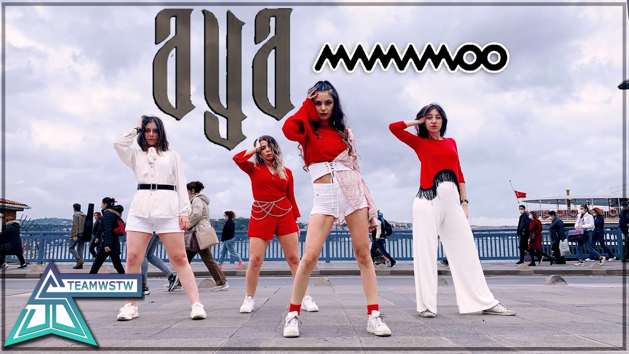 [KPOP IN PUBLIC TURKEY] MAMAMOO (마마무) - AYA DANCE COVER [TEAMWSTW]