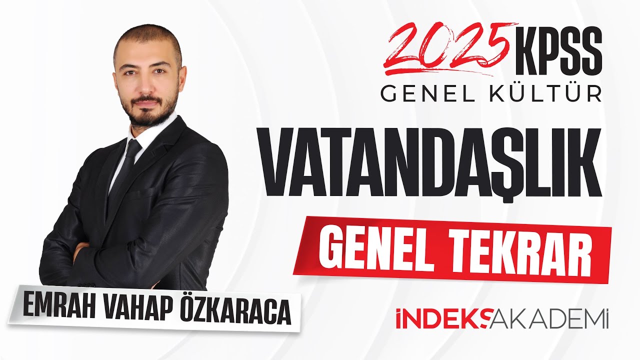 KPSS - Vatandaşlık Genel Tekrar 3 - Emrah Vahap ÖZKARACA Canlı Yayını