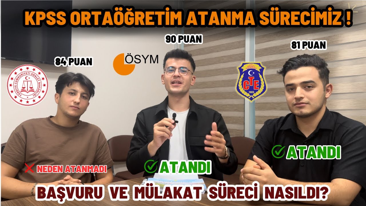 KPSS Ortaöğretim Atanma Sürecimiz | Merkezi Atama ve Mülakatlı Atama Nasıl?