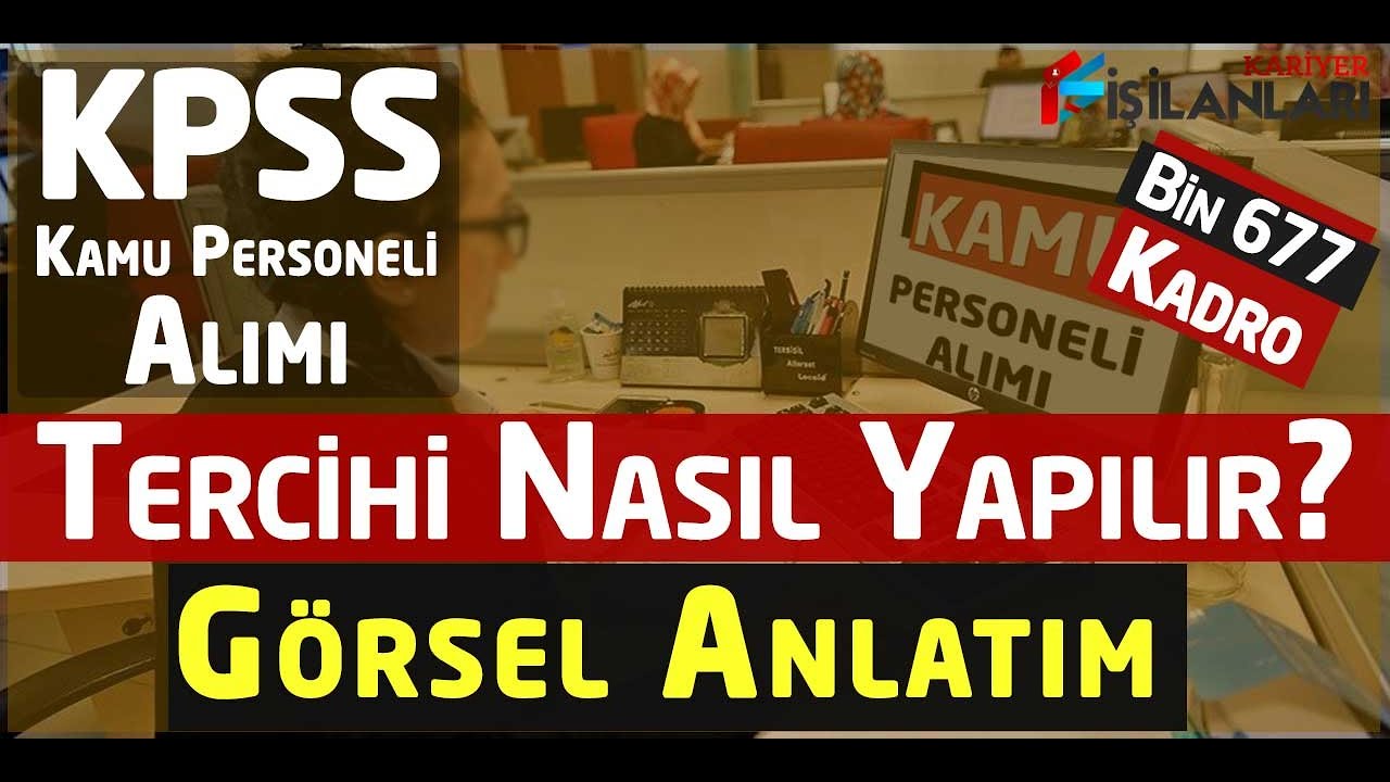KPSS Tercihleri Nasıl Yapılır? ÖSYM AİS KPSS Başvuruları - Kamu Personeli Alımı