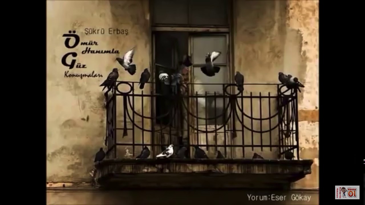 Şükrü Erbaş Ömür Hanımla Güz Konuşmaları Yorum Eser Gökay