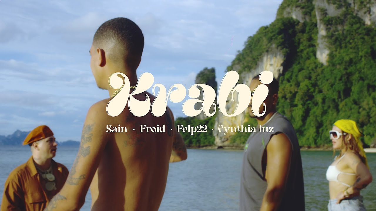 KRABI - Sain, Froid, Felp22 & Cynthia Luz (Prod. Drew) [CLIPE OFICIAL]