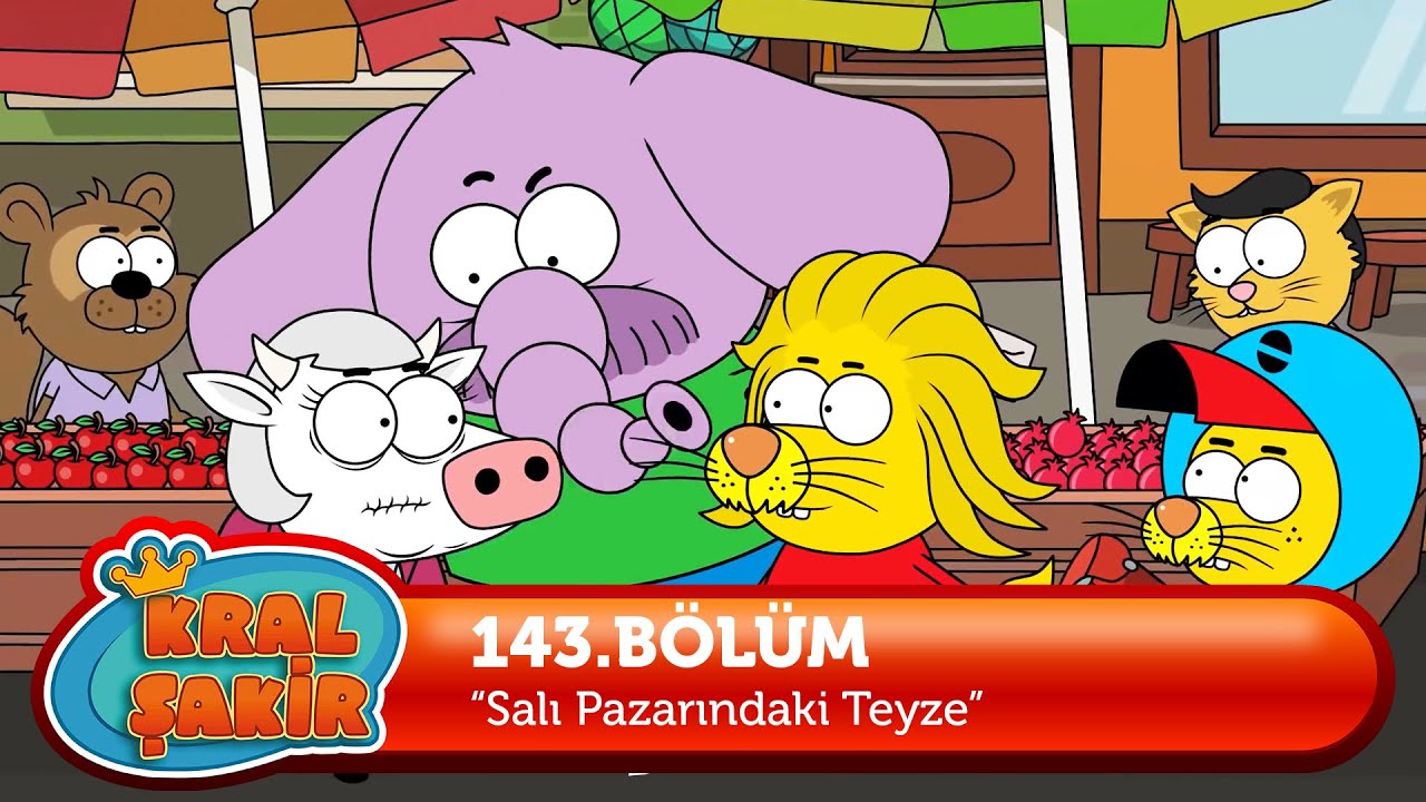 Kral Şakir 143. Bölüm - Salı Pazarındaki Teyze