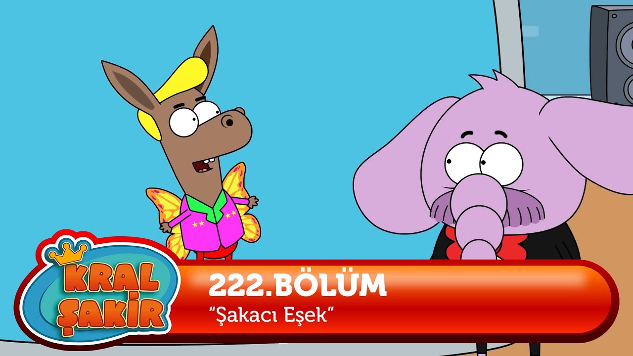 Kral Şakir 222. Bölüm - Şakacı Eşek