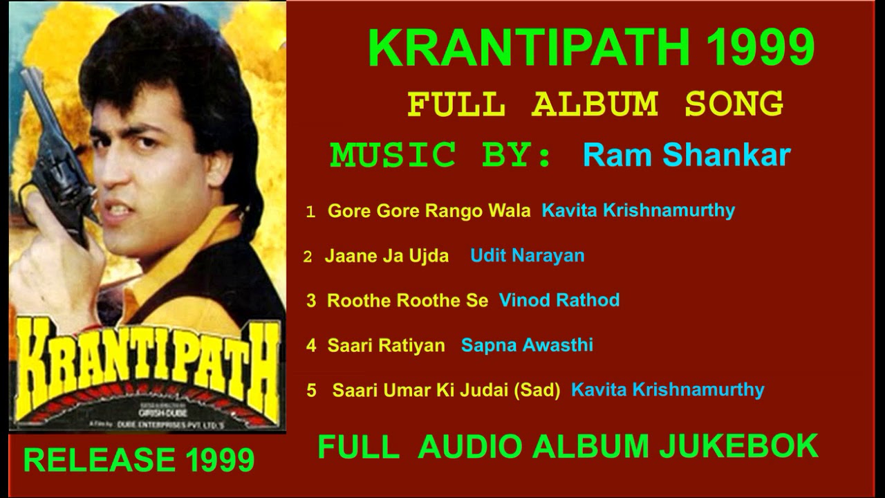 Krantipath 1999 Mp3 Song Full Album Jukebox 1st Time on Net Bollywood Hindi Movie Upload in 2021