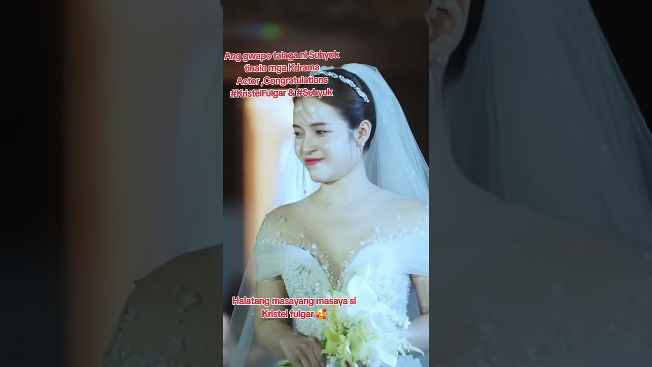 kristel fulgar INC WEDDING IN SOUL 🇰🇷  #celebrity #WEDDING #KRISTELFULGAR #KRISTELSUHYUKFOREVER