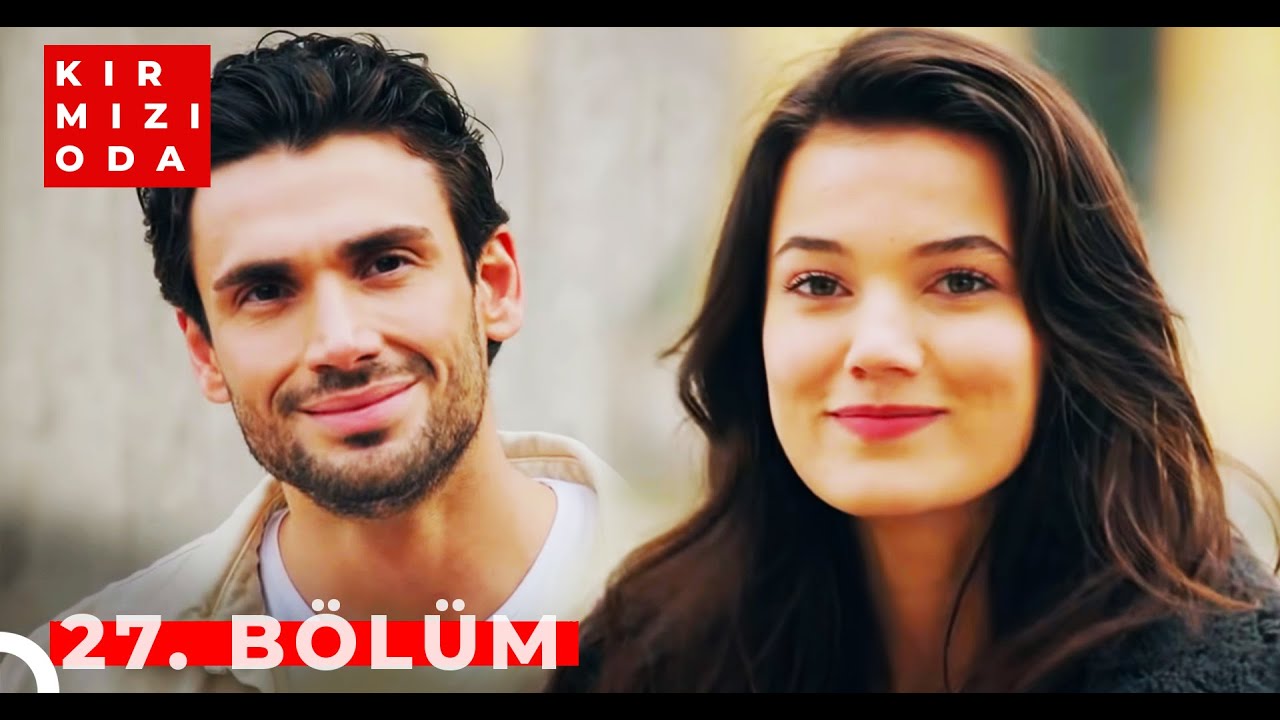 Kırmızı Oda | 27. Bölüm | 