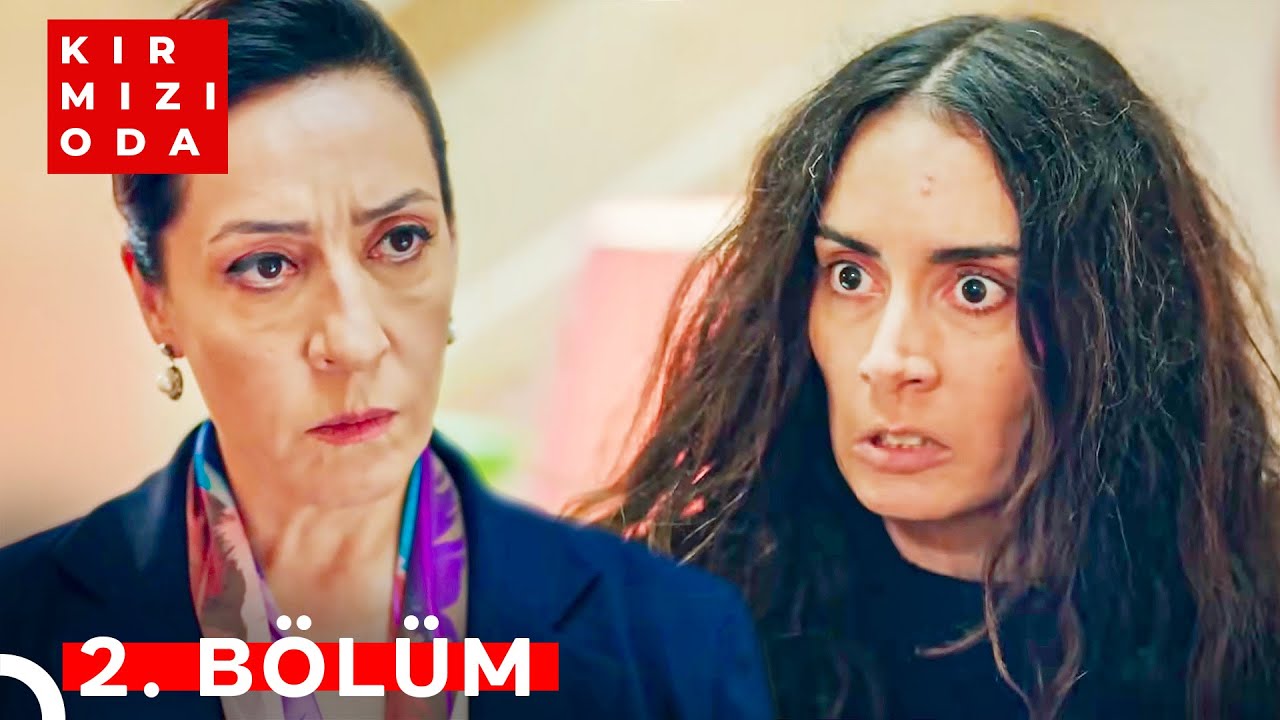 Kırmızı Oda 2. Bölüm | 