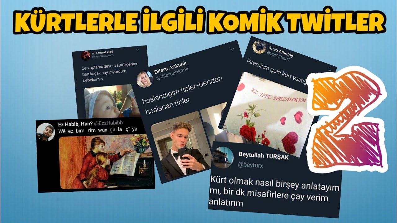 Kürtlerle İlgili Komik Tweetler 2 - Gülme Garantili Bebikamin 2020