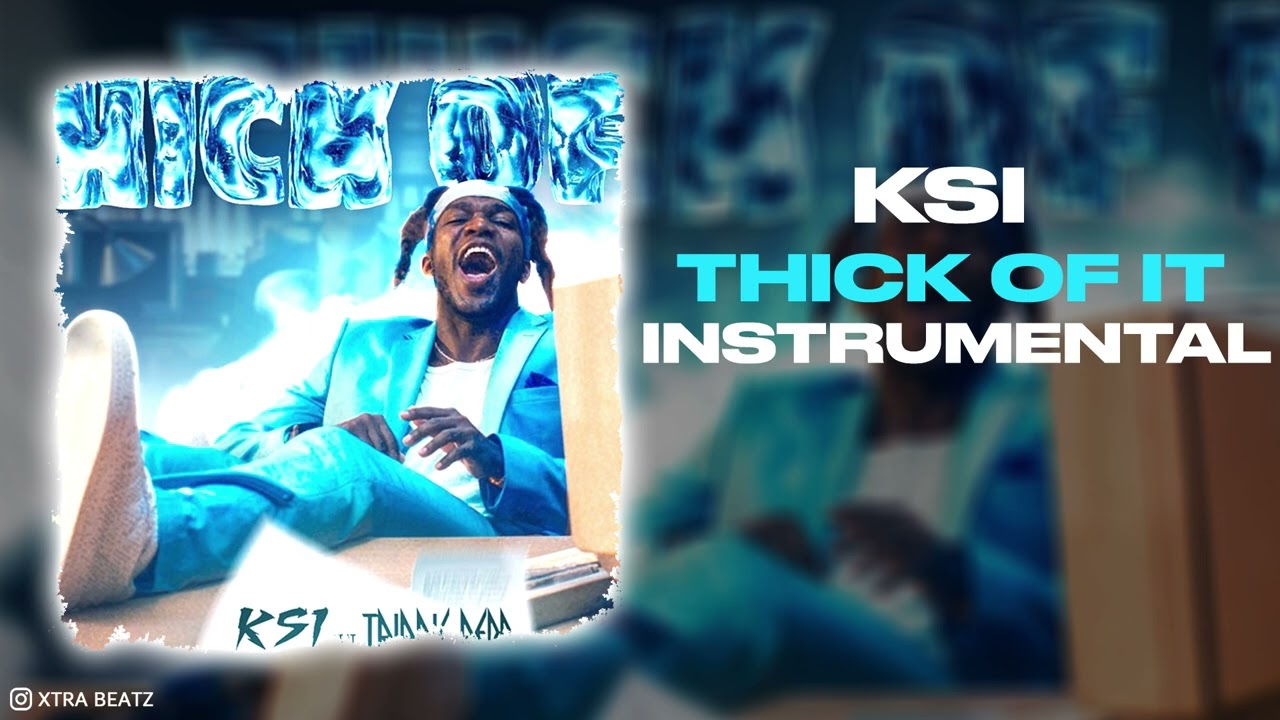 KSI - Thick Of It (INSTRUMENTAL) Ft. Trippie Redd